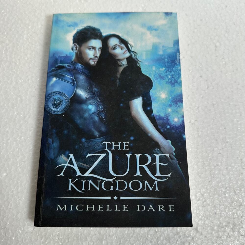 Azure Kingdom by Michelle Dare Paperback Book